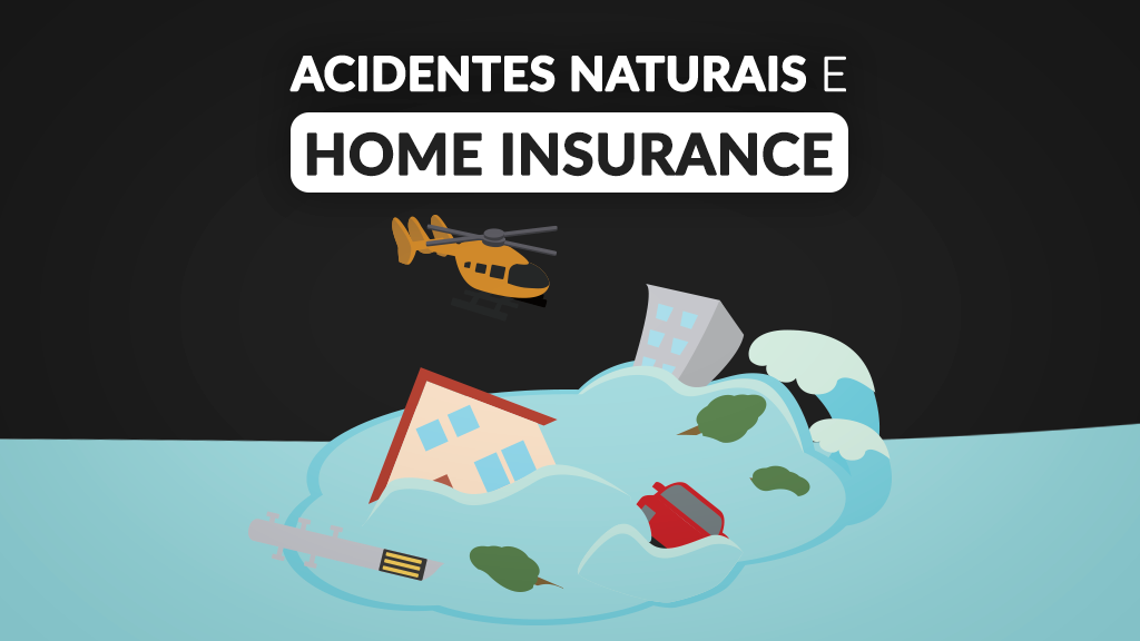 Homeowner insurance e desastres naturais